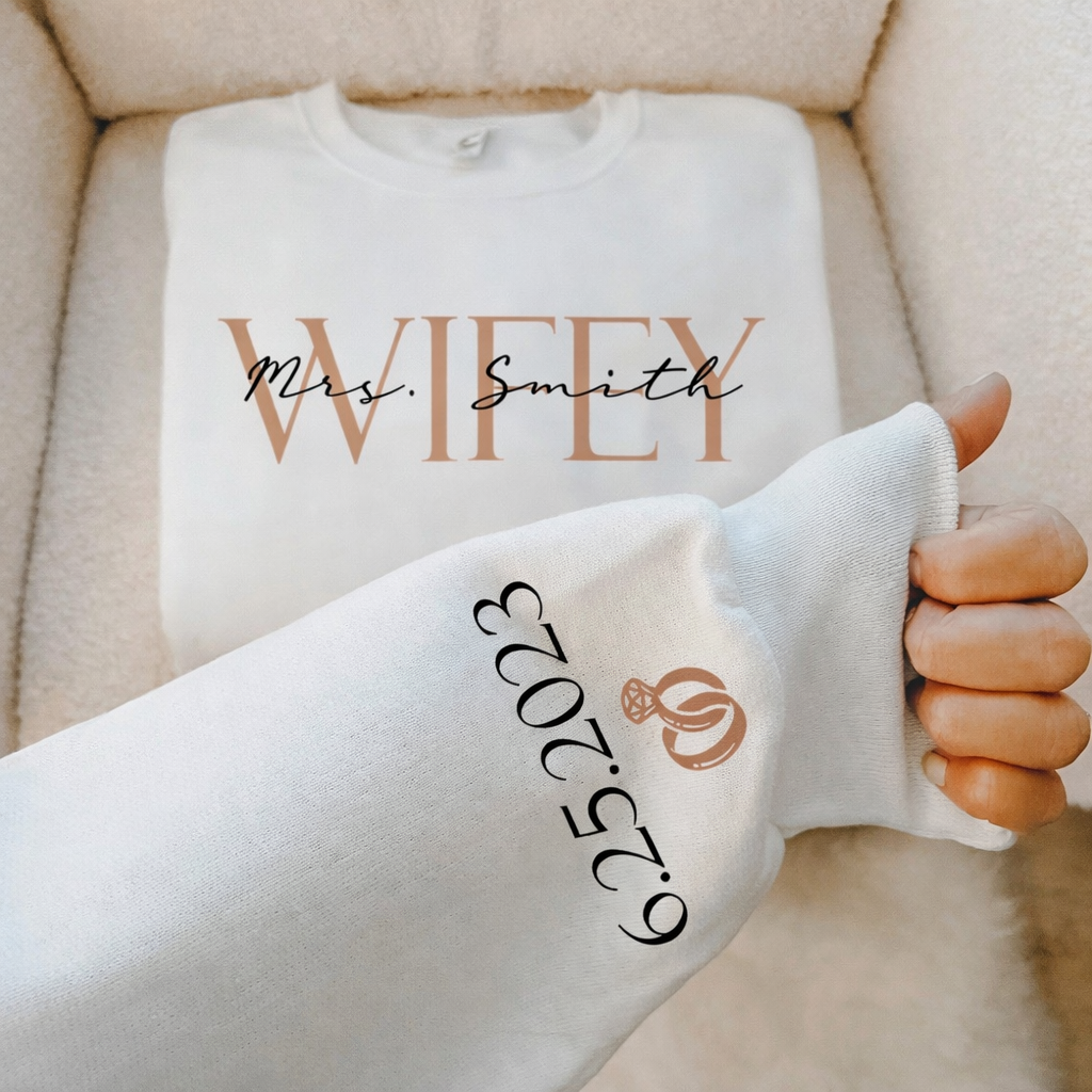 Personalized Wifey Sweatshirt